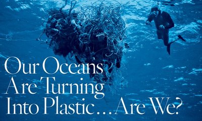 Our oceans are turning into plastic