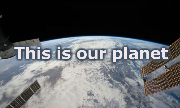 This is our planet (Video)