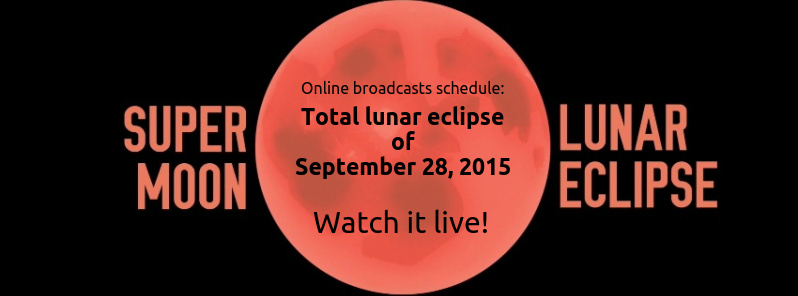 Total lunar eclipse of September 28, 2015 – online broadcasts schedule