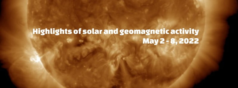Highlights of solar and geomagnetic activity: May 2 – 8, 2022