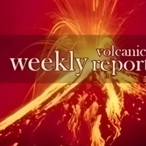weekly volcanic report the watchers